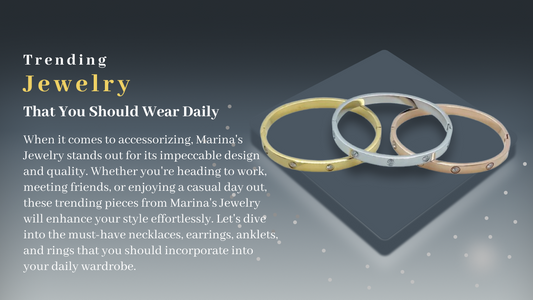 Trending Jewelry that you should wear daily